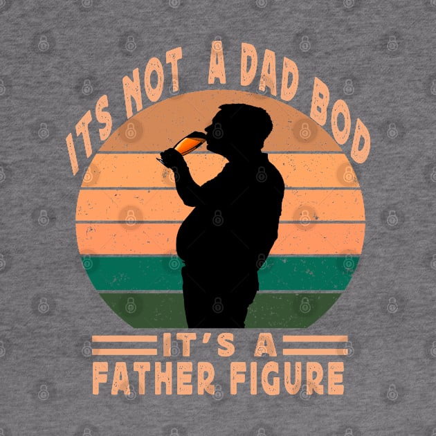 Its Not A Dad Bod Its A Father Figure by raeex